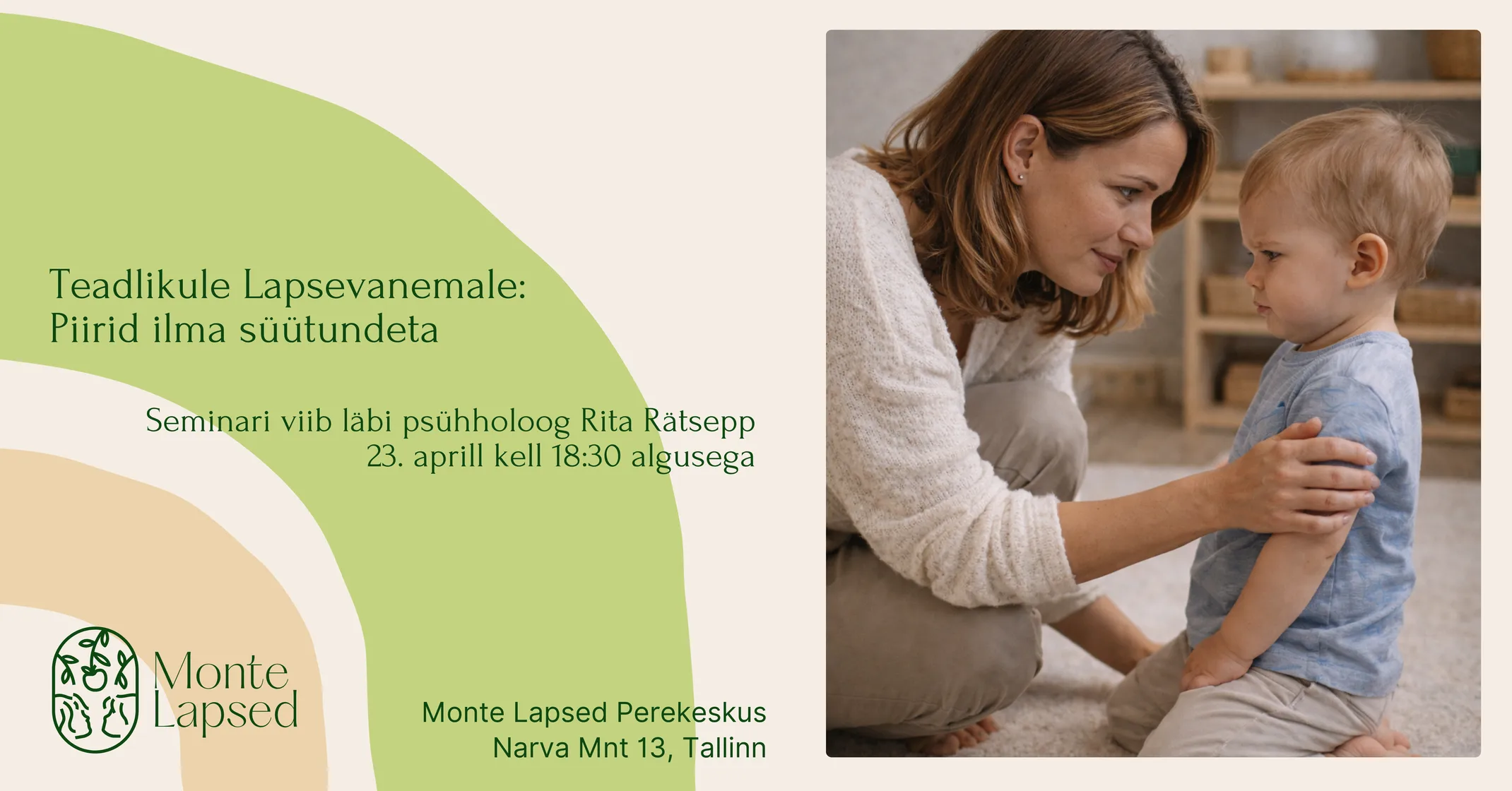 Teadlikule Lapsevanemale: Piirid ilma süütundeta